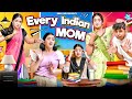 EVERY INDIAN MOM Sibbu Giri