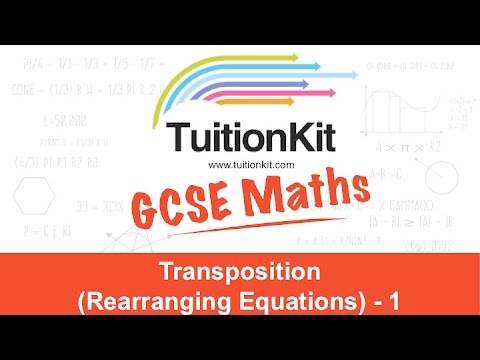 Transposition (Rearranging Equations) - 1