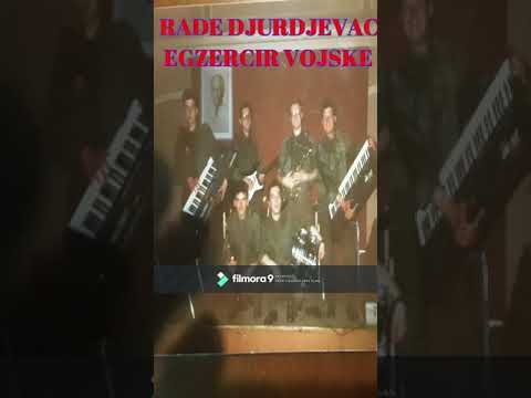Rade Djurdjevac - Egzercir vojske
