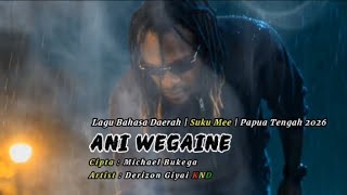 Download lagu Derizon Giyai - ANI WEGAINE/AKU RENUNGKAN | Cipta : Michael Bukega | ( Video Musik) mp3