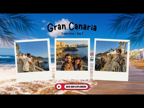 Gran Canaria Travel Guide - Best Places and things to do | Canary Islands 🇪🇸