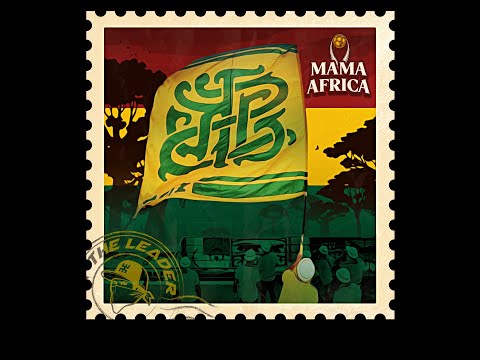 ULTRAS THE LEADER - "MAMA AFRICA"