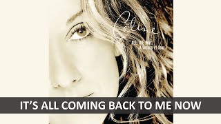Download lagu CELINE DION - IT'S ALL COMING BACK TO ME NOW (RADIO EDIT) LYRICS mp3 Download lagu CELINE DION - IT'S ALL COMING BACK TO ME NOW (RADIO EDIT) LYRICS mp3