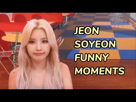 I-DLE SOYEON FUNNY MOMENTS 