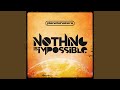 Nothing Is Impossible (Feat. Israel Houghton)