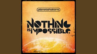 Nothing Is Impossible (Feat. Israel Houghton)