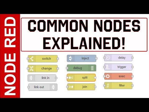 Node-Red Tutorial - Common Nodes Explained! (Chapters in the Timestamps) #nodered