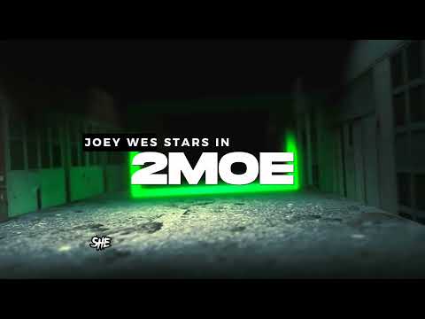 Joey Wes- 2 MOE ( Official Lyric Video)