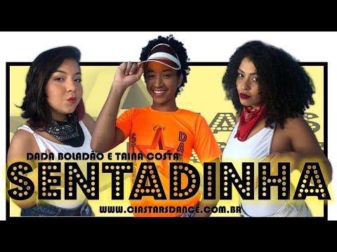 Sentadinha - Tainá Costa Ft Dada Boladão - Cia Stars Dance (Coreografia)