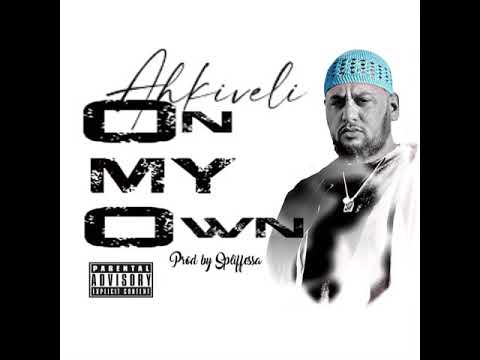 AHKiVELI (Aftahsum) ~ON My OWN