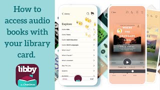 How to use the Libby app to listen to audio books.