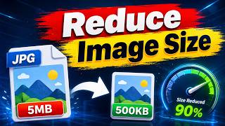 How to Reduce Image Size Online | Resize Photos & Adjust Pixels Easily