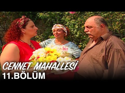 Cennet Mahallesi 11. Bölüm