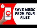 How To Save Music From YouTube To Your Files