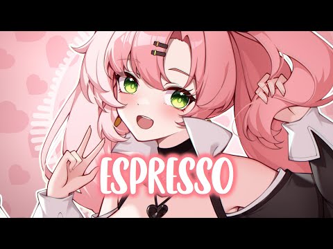 Nightcore - Espresso (Sabrina Carpenter) (Lyrics)