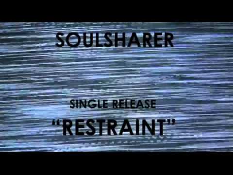 SoulSharer Restraint Single Release 1.1.16