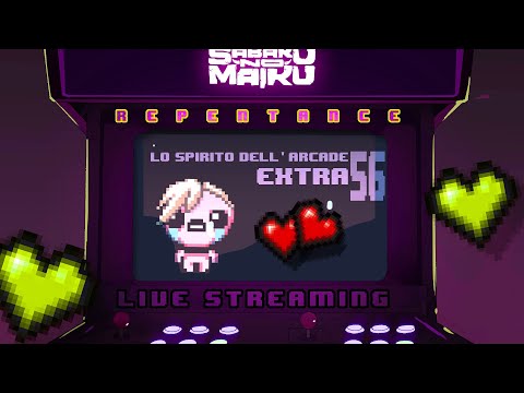 "RevengeHUSHnce" - Repentance w/Sabaku, Spirito dell'Arcade EXTRA #56