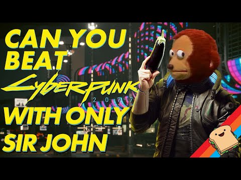 Can You Beat CYBERPUNK With Only Sir John Phallustiff?