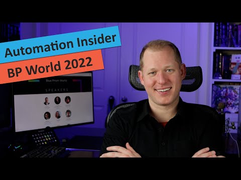 Automation Insider – Blue Prism World Virtual 2022 - YouTube