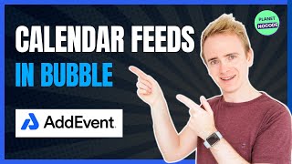 Creating Calendar Feeds in Bubble - Introduction to Addevent.com thumbnail