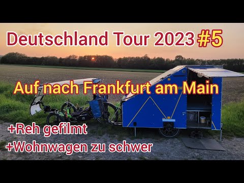 Wohnwagen viel zu schwer/Nach Frankfurt a. Main/Deutschland Tour 2023