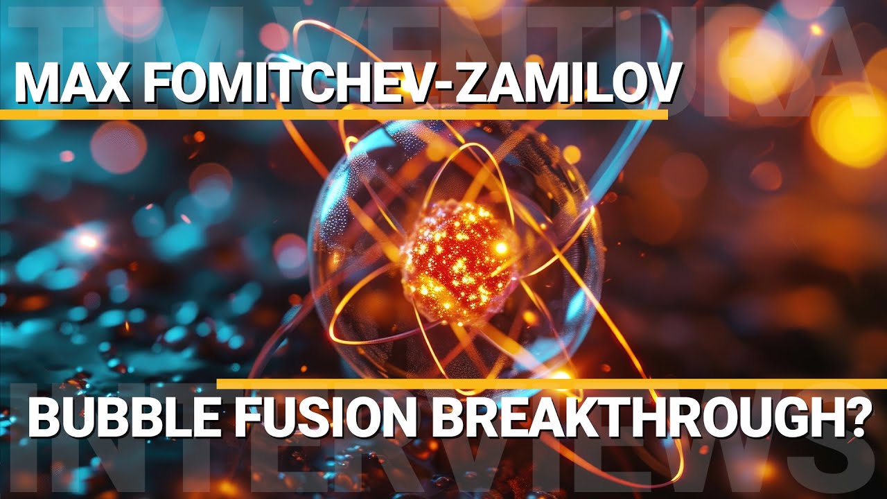 Max Fomitchev-Zamilov - Bubble Fusion Breakthrough?