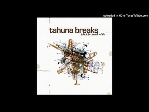 Tahuna Breaks - We Funk the Party