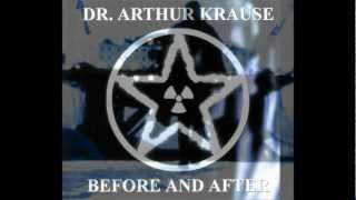 DR. ARTHUR KRAUSE - Violence