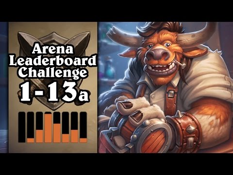 Hearthstone: Arena Leaderboard Challenge 1-13 - ALWAYS Tip! - Part 1 (Priest Arena)