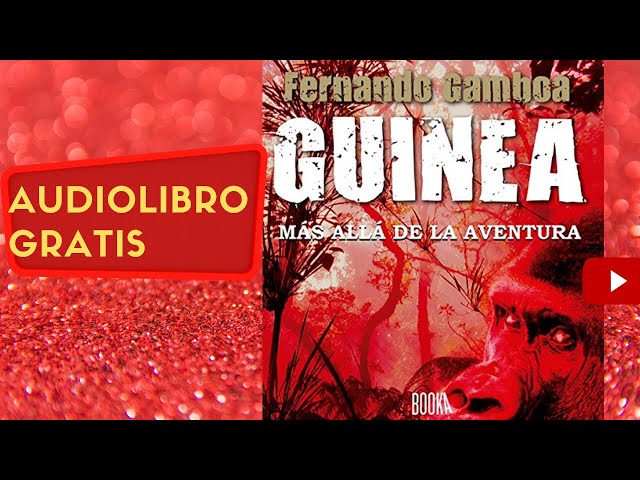 Vídeo relacionado con GUINEA: Más allá de la aventura