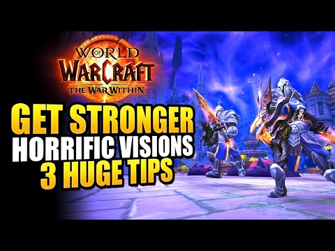 WoW Horrific Visions - 3 HUGE Tips To Get Stronger