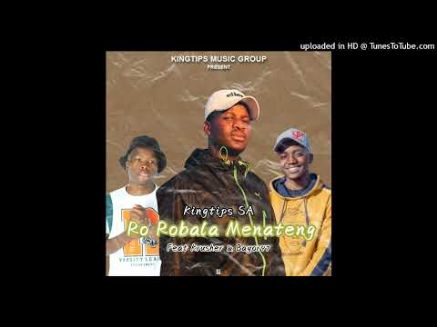 Kingtips SA feat. Krusher & Bayor97 - Ro Robala Menateng(main mix)