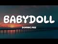 Dominic Fike Babydoll Lyrics