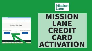 How To Activate Mission Lane Credit Card Online (2023)