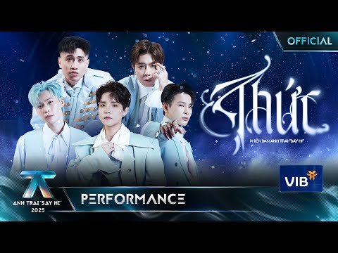 THỨC - Vũ Cát Tường, HUSTLANG Robber, Mason Nguyễn, Thái Ngân, Jey B | Anh Trai Say Hi [Performance]