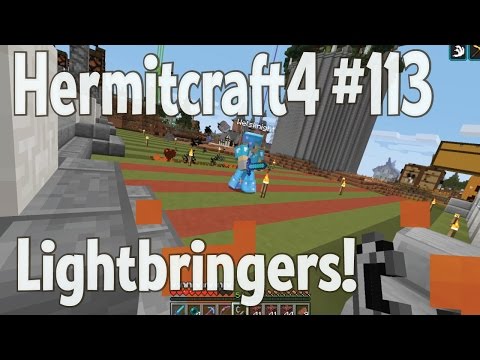 Lightbringers! — Hermitcraft 4 ep 113