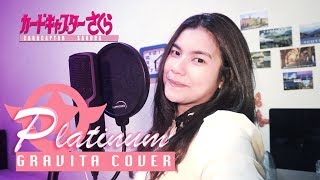 Platinum - Cardcaptor Sakura Third Opening - Cover By Gravita Rahajaan