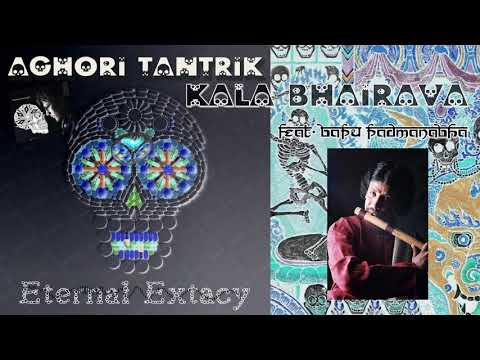 aGh0Ri TanTriK - Kala Bhairava (feat. Bapu Padmanabha)
