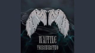 Waiting