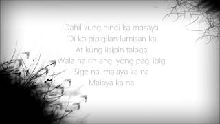 Malaya ka na (Lyrics) By: Armchairs