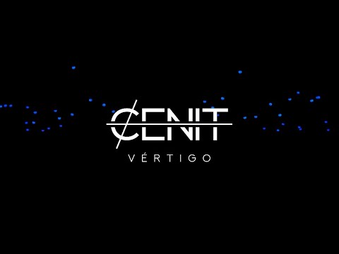 Cenit · Vértigo [Videoclip Oficial]