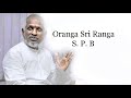 Oranga Sri Ranga Singaravelan 1992 High Quality Song