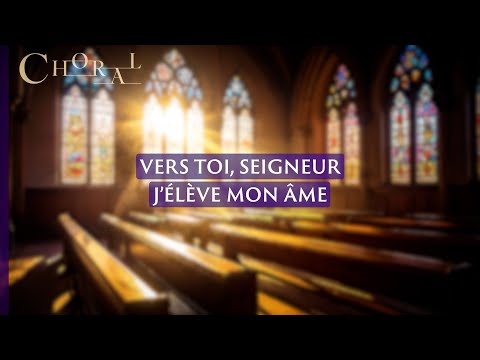 Vers toi, Seigneur, j'élève mon âme (B) | Avent - 1er dimanche | Emmanuel Music
