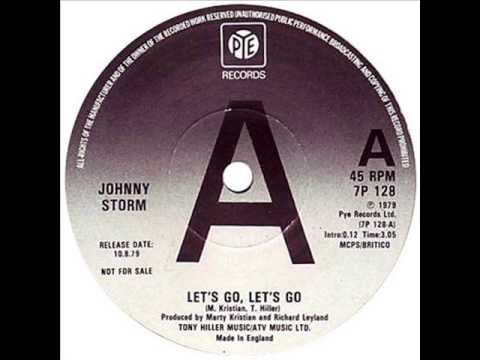 Johnny Storm - Let's Go, Let's Go