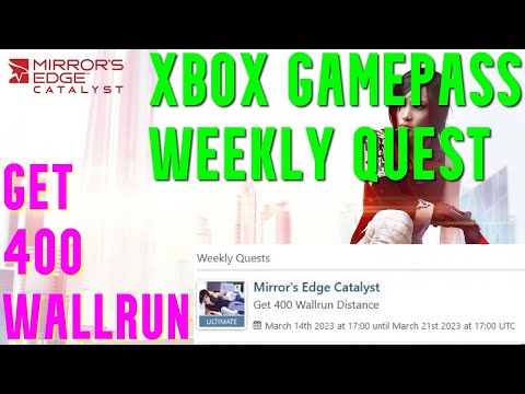 How to Get 400 Wall Run in Mirror Edge Catalyst - Xbox Game Pass Weekly Quest