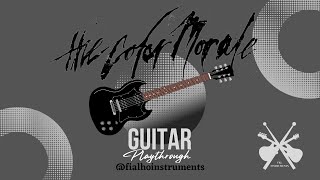 The Color Morale - The Dying Hymn | Guitar Playthrough