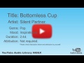 Bottomless Cup Silent Partner Pop Inspirational YouTube Audio Library BGM
