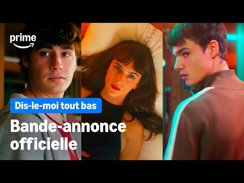 Dis-le moi tout bas | Bande-annonce officielle | Prime Video