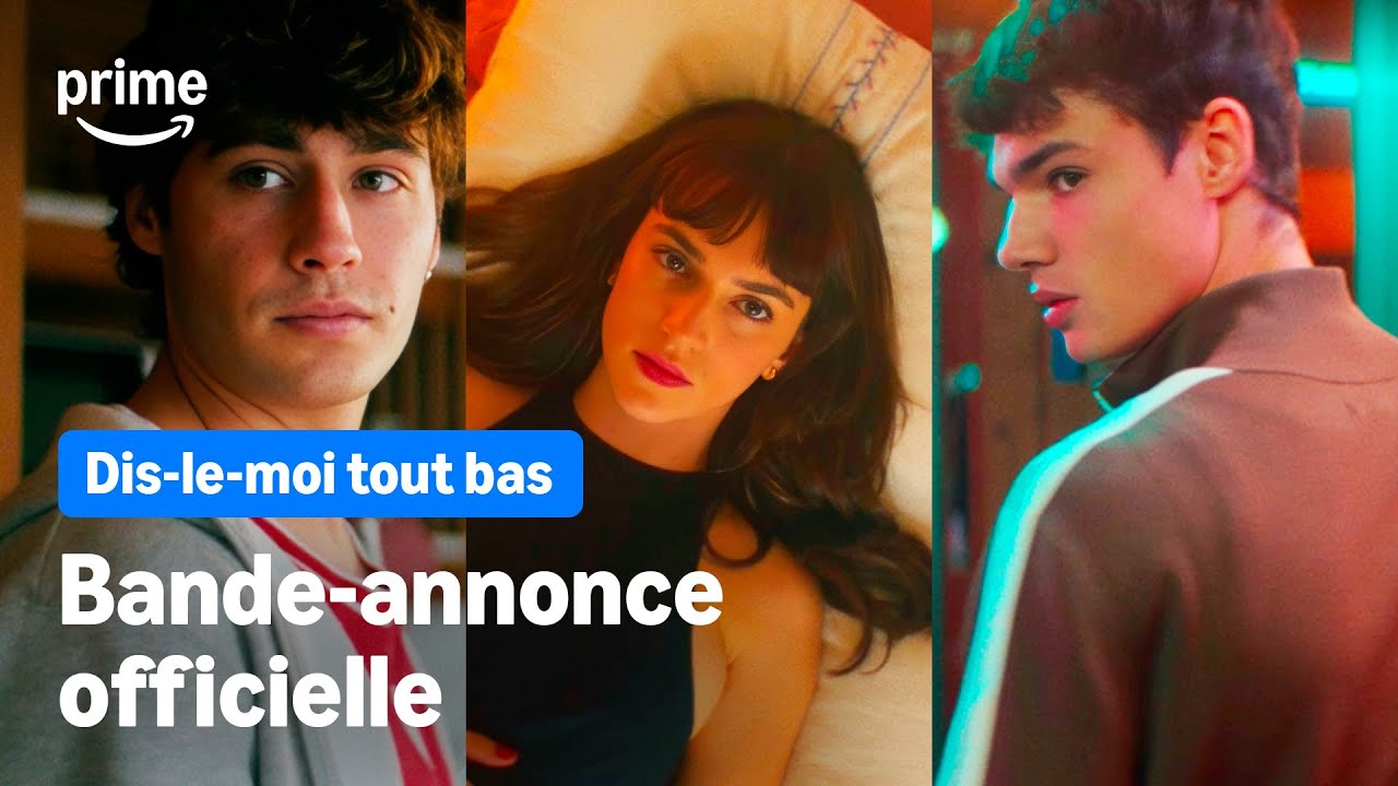 Dis-le moi tout bas | Bande-annonce officielle | Prime Video