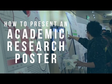 How to Present an Academic Research Poster
